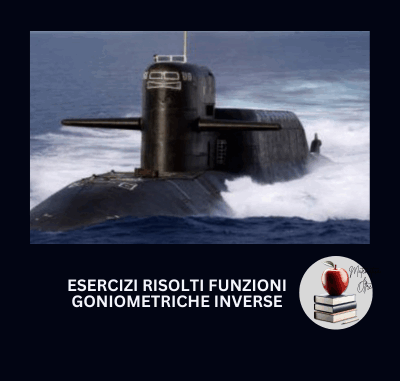 esercizi risolti funzioni goniometriche inverse
